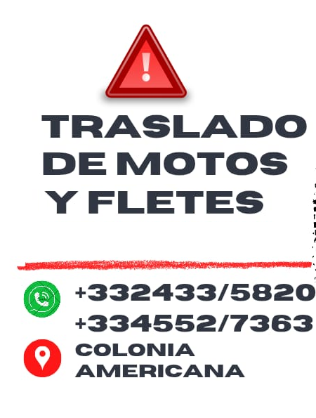 Traslado de motos y fletes, teléfonos 3324335820 y 3345527363, Colonia Americana